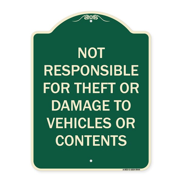 Signmission Designer Series-Not Responsible For Theft Or Damage To Vehicles Or Contents, 24" x 18", G-1824-9944 A-DES-G-1824-9944 - main